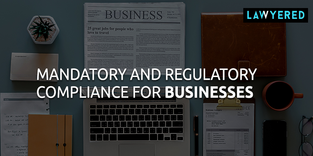 What Are The Mandatory and Regulatory Compliance's For a Business? Vats